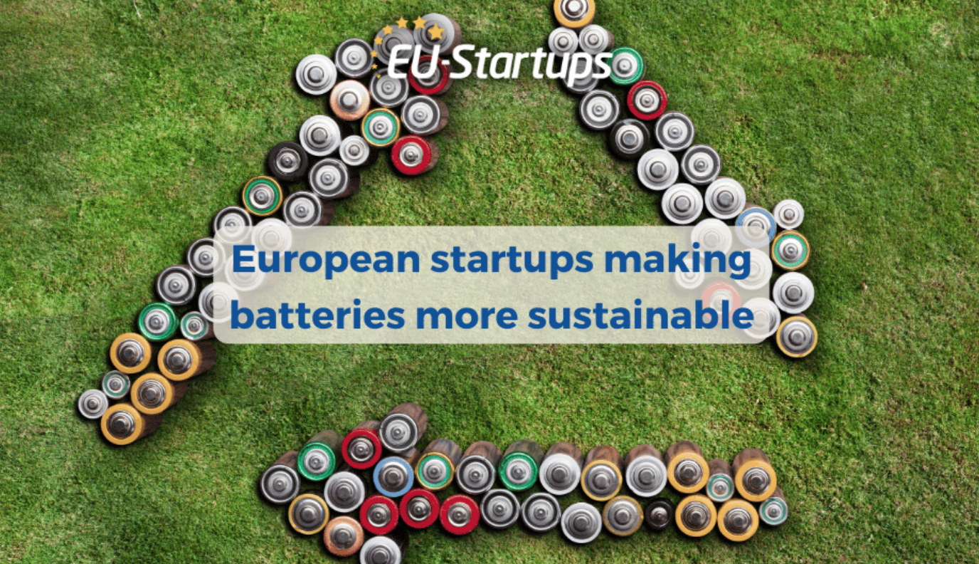 European startups making better batteries for a more sustainable energy transition